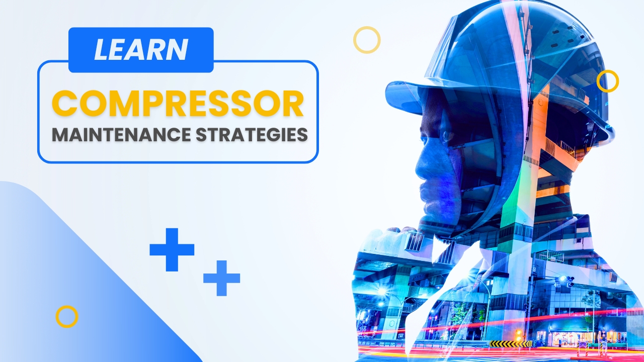 Air Compressor Predictive and Preventive Maintenance